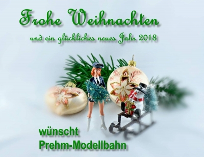 Merry Christmas and a happy new year - Prehm-Modellbahn